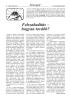 Felszabadítás – hogyan tovább?